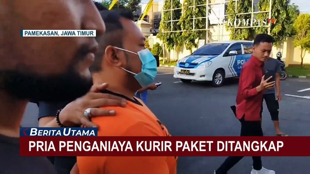 Ditangkap Polisi, Ini Alasan Pria Aniaya Kurir Paket di Pamekasan | BERUT