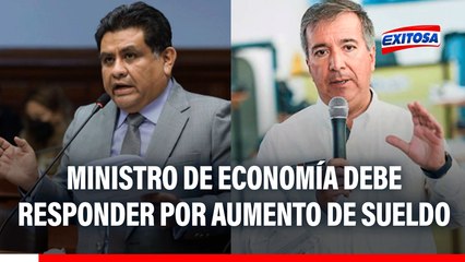 Comisión de Fiscalización citará al ministro de Economía para explicar aumento del sueldo presidencial
