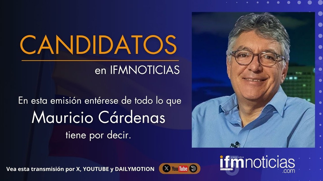 CANDIDATOS en IFMNOTICIAS: Mauricio Cárdenas, precandidato presidencial