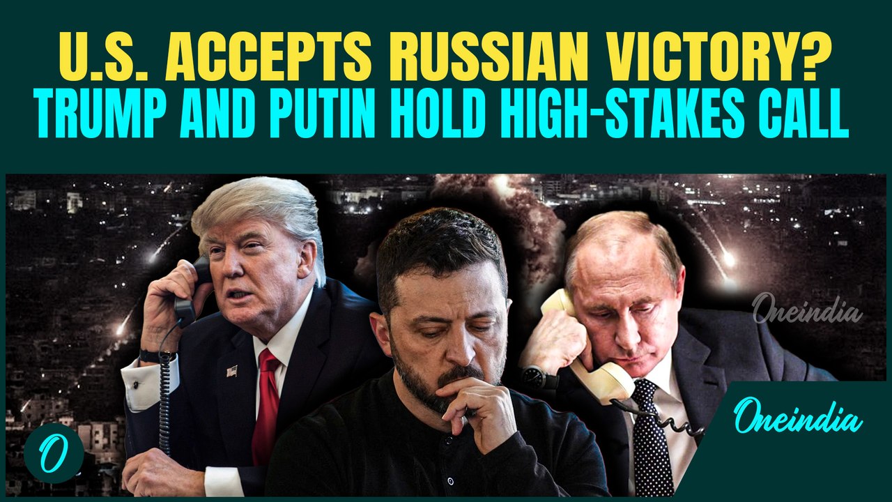 BREAKING: Trump CALLS Putin To Decide Ukraine's Future | U.S Ready To Accept Russian Victory?
