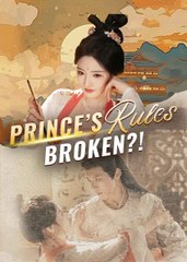 Prince's Rules Broken [FULL]