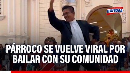 Chiclayo: Párroco de Pacora se vuelve viral por bailar con su comunidad