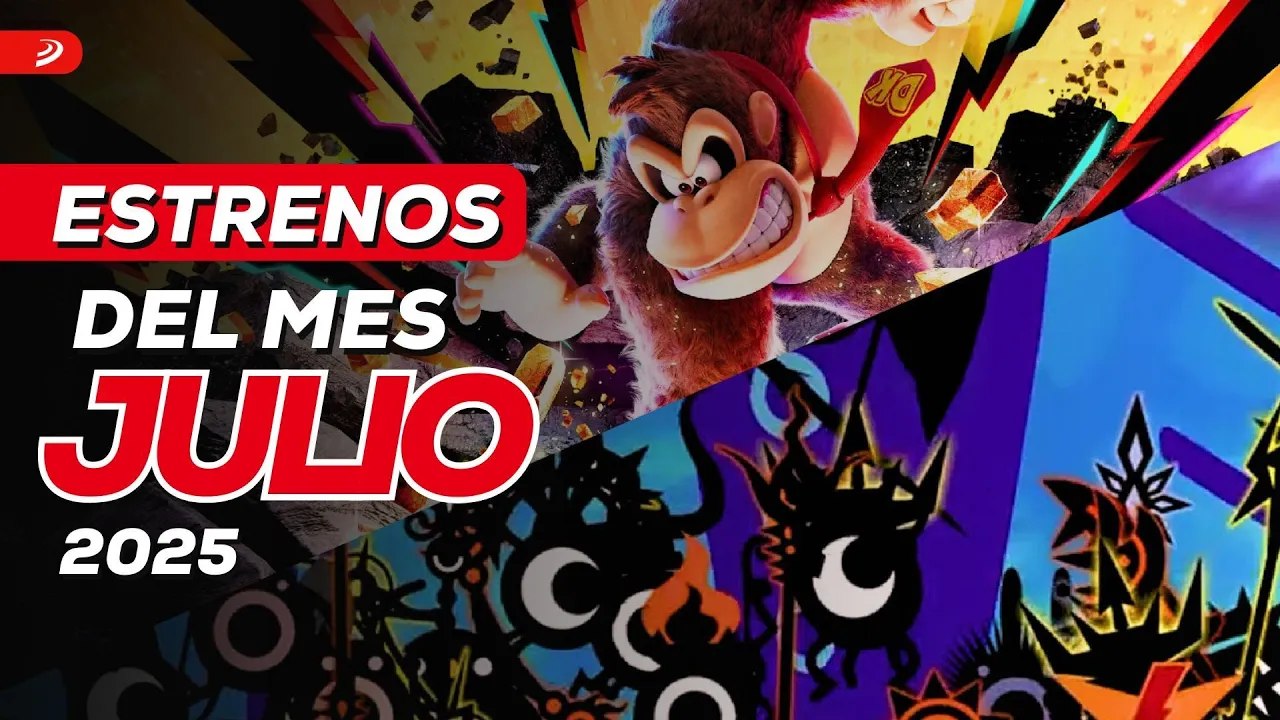 ¡REGRESA Donkey Kong y PATAPON! Estos son los MEJORES LANZAMIENTOS de JULIO - Estrenos del mes