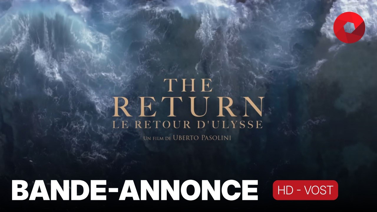 THE RETURN : LE RETOUR D’ULYSSE de Uberto Pasolini avec Ralph Fiennes, Juliette Binoche, Charlie Plummer : bande-annonce [HD-VOST] | 18 juin 2025 en salle