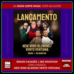 BIQUINI CAVADÃO PART. BIG MOUNTAIN - NEW WIND BLOWING - VENTO VENTANIA