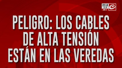 Peligro: los cables de alta tensión están en la vereda