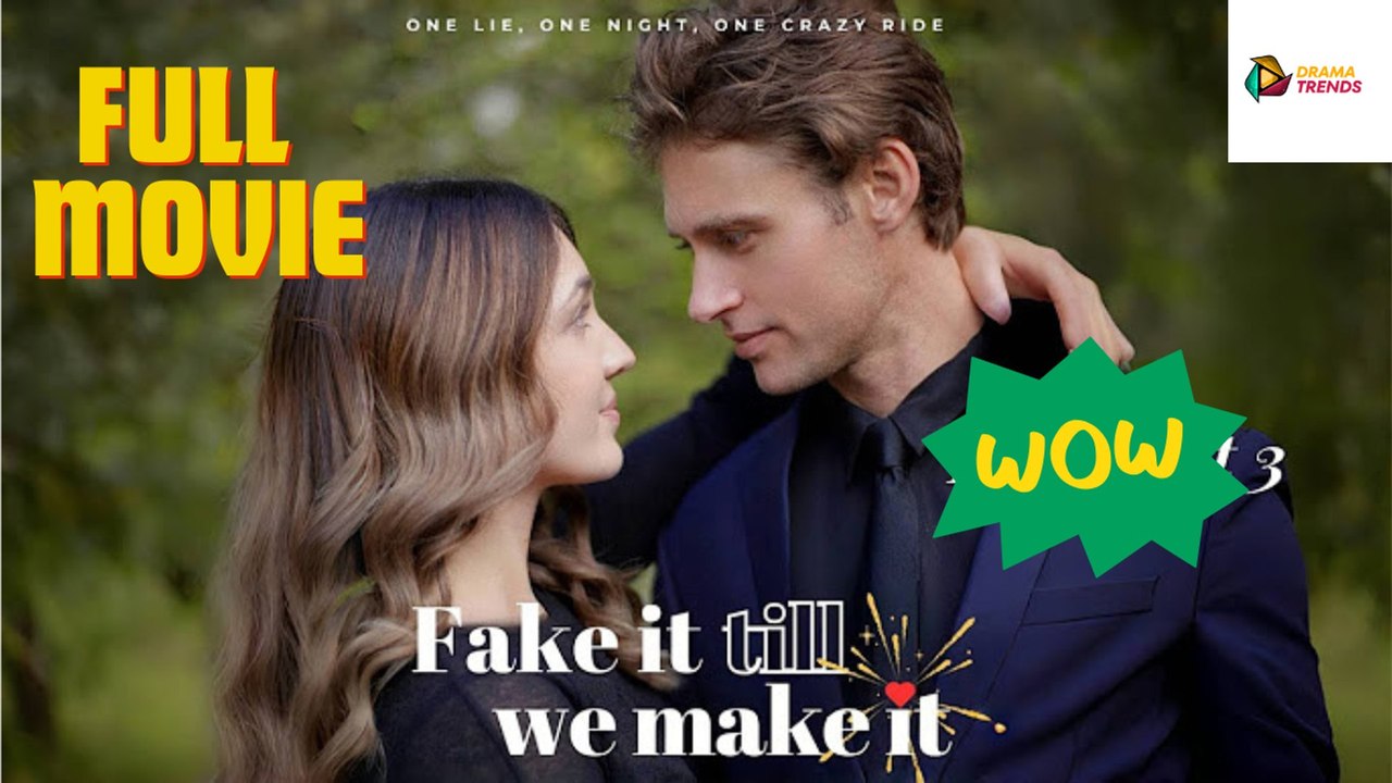 [HOT] Fake It Till We Make It: Contract Lovers Turned Real - Full Movie | Drama Trends