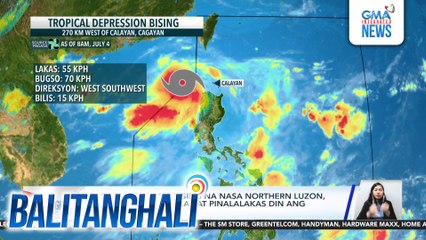 PAGASA - Bagyong bising na nasa Northern Luzon, patuloy ang paglakas at pinalakas din ang hanging habagat | Balitanghali
