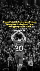 Diogo Jota 20: Pemergian Pemain Bolasepak Profesional Yang Menggemparkan Dunia
