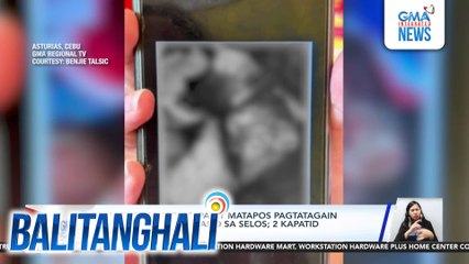 Lalaking 18-anyos, patay matapos pagtatagain ng tiyuhin dahil umano sa selos; 2 kapatid ng biktima, sugatan | Balitanghali