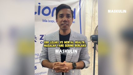 Ego Lelaki VS Mental Health, Masalah Yang Sering Berlaku