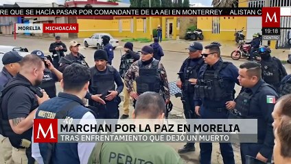 Manifestantes exigen paz y seguridad tras enfrentamiento que dejó un muerto en Morelia