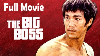 Bruce Lee - The Big Boss (1971) Watch HD