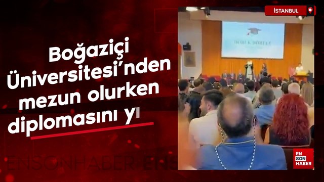 Boğaziçi Üniversitesi'nden mezun olurken diplomasını yırttı: Gözaltına alındı