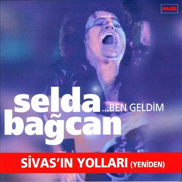 Selda Bağcan - Ağladım Anne