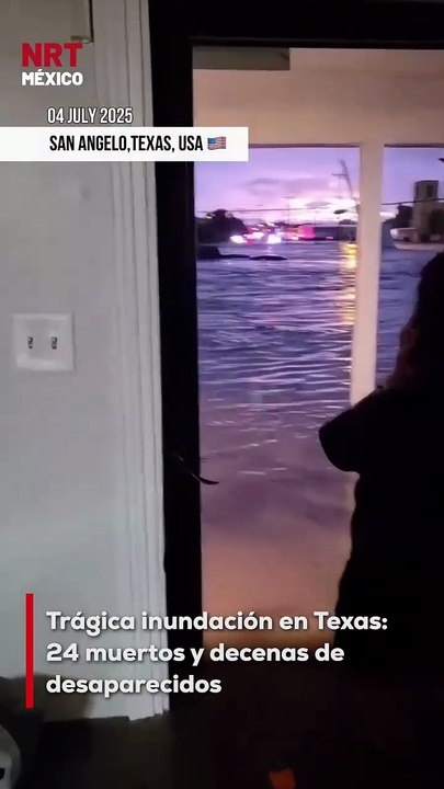Autoridades de Texas confirmaron que las intensas lluvias provocaron inundaciones repentinas que han dejado al menos 24 mu3rtos y un número indeterminado de des@parecidos.