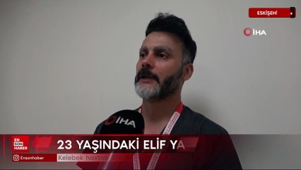 Kelebek hastası Elif Sultan Karabayır, kanserle mücadelesini kaybetti