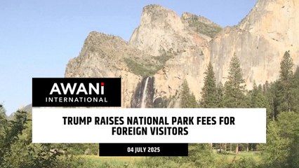 Trump raises national park fees for foreign visitors