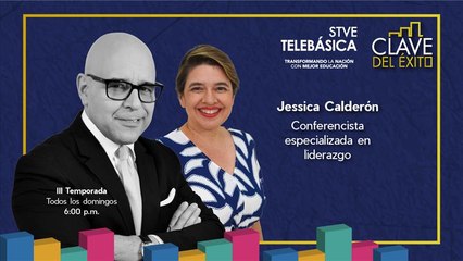 La Clave del Éxito: Jessica Calderón