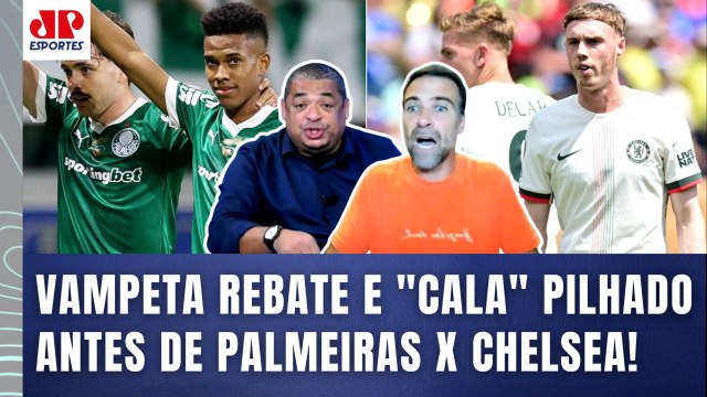 QUE AULA! VOCÊ TÁ DE SACANAGEM??? POR%@, o Chelsea contra o Palmeiras... Vampeta CALA Pilhado!