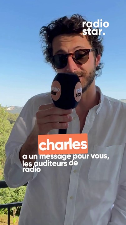 Charles a un message rien que pour vous 🤩  Et vous qu’avez vous envie de dire à Charles ?  #Charles #radiostar #star