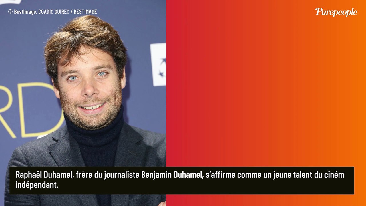 Benjamin Duhamel : Son frère Raphaël, qui s'épanouit loin du journalisme, vient de franchir une étape importante dans sa carrière déjà prometteuse