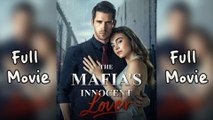 The Mafia's Innocent Lover Full