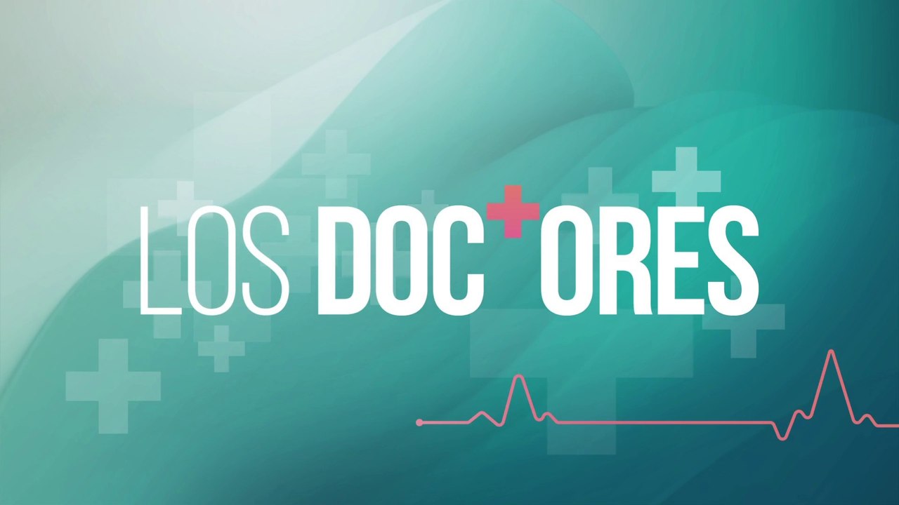 Los Doctores 04 julio 2025