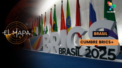 Brasil | Cumbre BRICS+  - El Mapa 04-07-2025