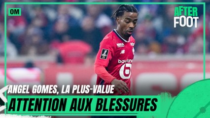 OM : Angel Gomes "une plus-value mais attention aux blessures" prévient L'After