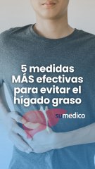 5 medidas MÁS efectivas para evitar el hígado graso