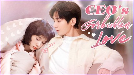 #shortfilm CEO’s Forbidden Cure / Sweet Storm / A Billionaire’s Very Private Remedy Chinese Drama