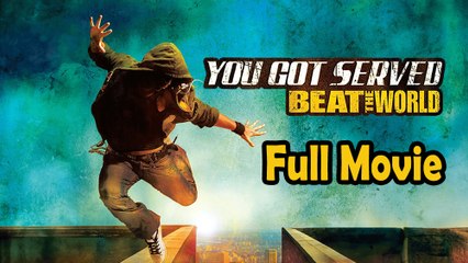 You Got Served 2 Beat the World [2011] Watch HD
