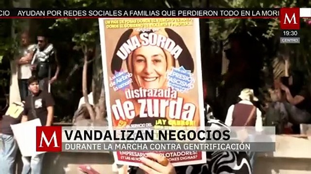 Protestantes marchan contra la gentrificación en CdMx; vandalizan y realizan disturbios