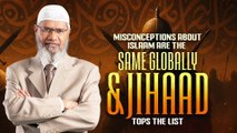 Misconceptions about Islam are the Same Globally _ Jihaad Tops the List - Dr Zakir Naik