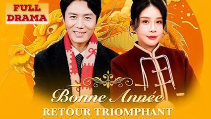 Bonne Année Retour Triomphant (doublé) Film Complet