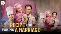 Recipe For Faking A Marriage – Full Movie