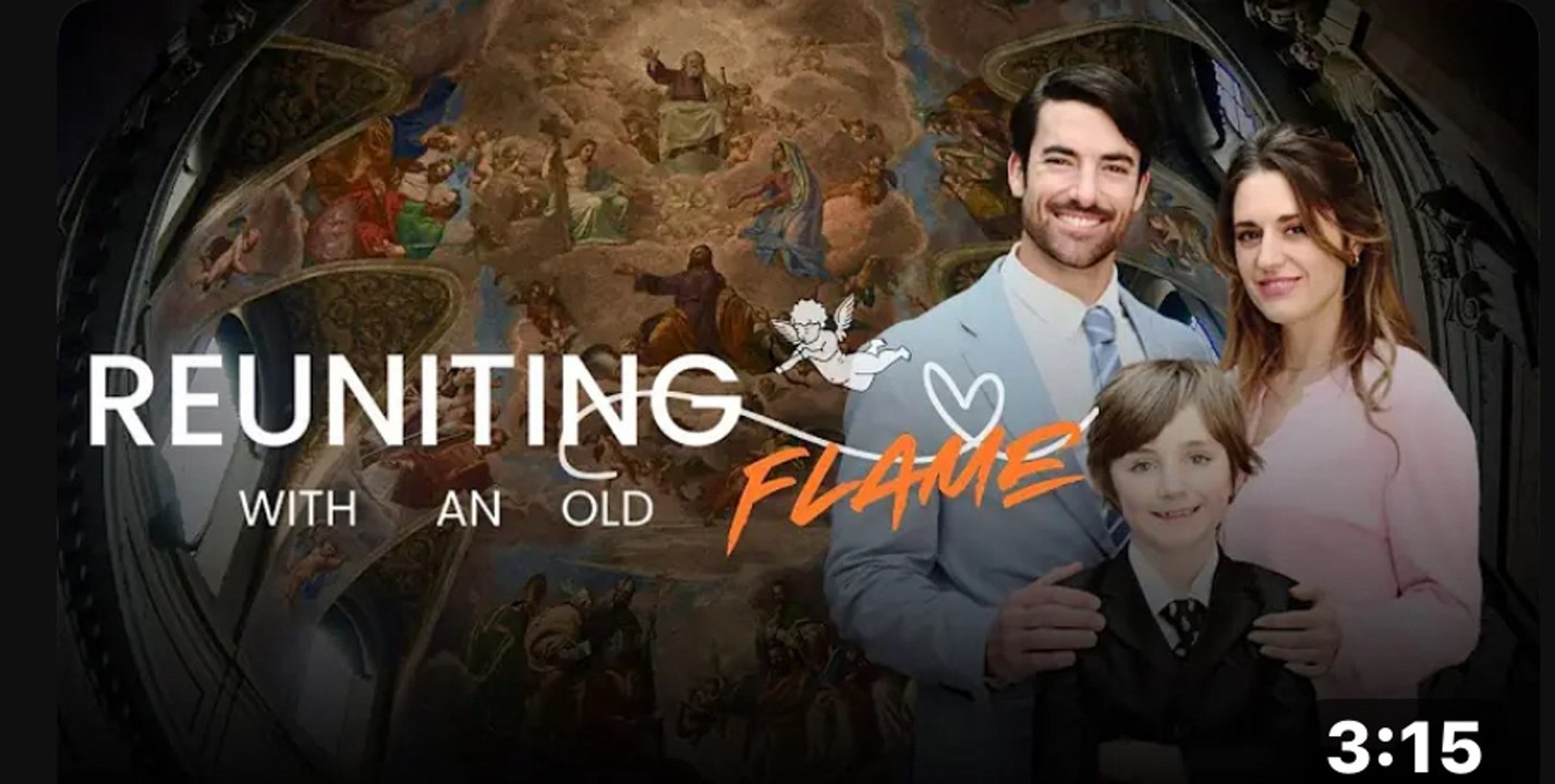 Reuniting with An Old Flame (2025) - Full Movie