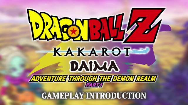 Dragon Ball Z: Kakarot Daima Part 1 - Présentation de gameplay
