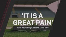 'It is a great pain' - Local fans mourn the loss of Diogo Jota and Andre Silva