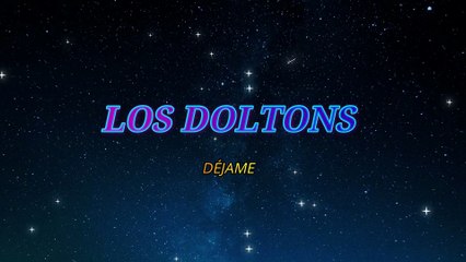 Los Doltons - Déjame (KARAOKE)