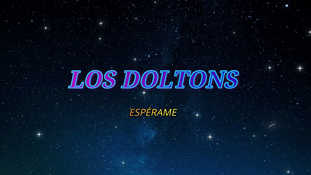 Los Doltons - Espérame (KARAOKE)