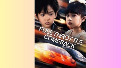 Full Throttle Comeback - Full Movie (2025)