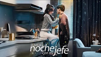 Un Rollo De Una Noche Con Mi Jefe Completa en Español