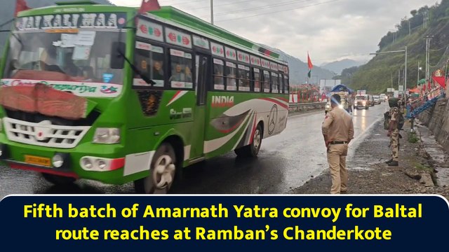 Fifth batch of Amarnath Yatra convoy for Baltal route reaches at Ramban’s Chanderkote