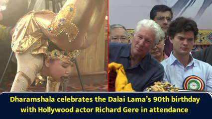 Dharamshala celebrates the Dalai Lama’s 90th birthday with Hollywood actor Richard Gere in attendance