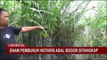 Pembunuhan Notaris Asal Bogor: Polisi Tangkap 6 Pelaku, 3 Ditetapkan Tersangka | BORGOL