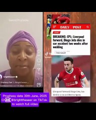 نبوءة قبل وفاة لاعب ليفربول ديوغو جوتا تشعل الجدل من عرافة نيجيرية