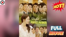 Perfect Score, Perfect Payback (HOT 2025) - Full Movie