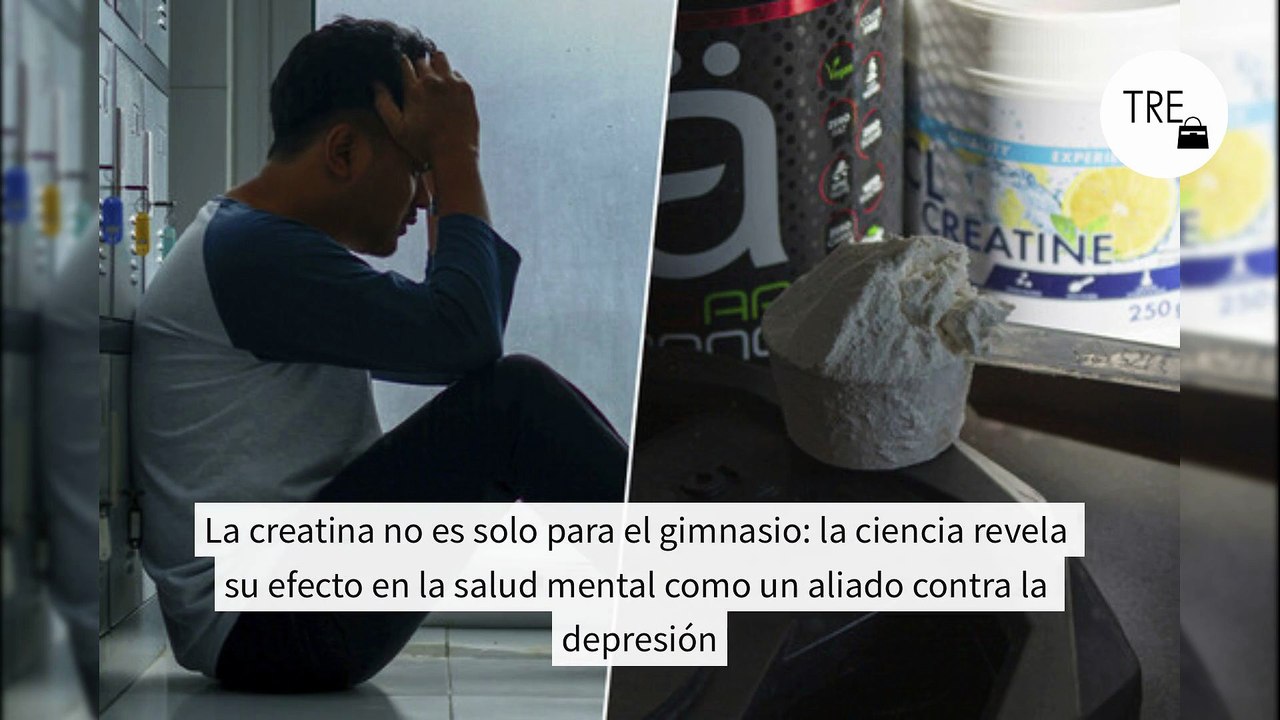 La creatina no es solo para el gimnasio: la ciencia revela su efecto en la salud mental como un aliado contra la depresión